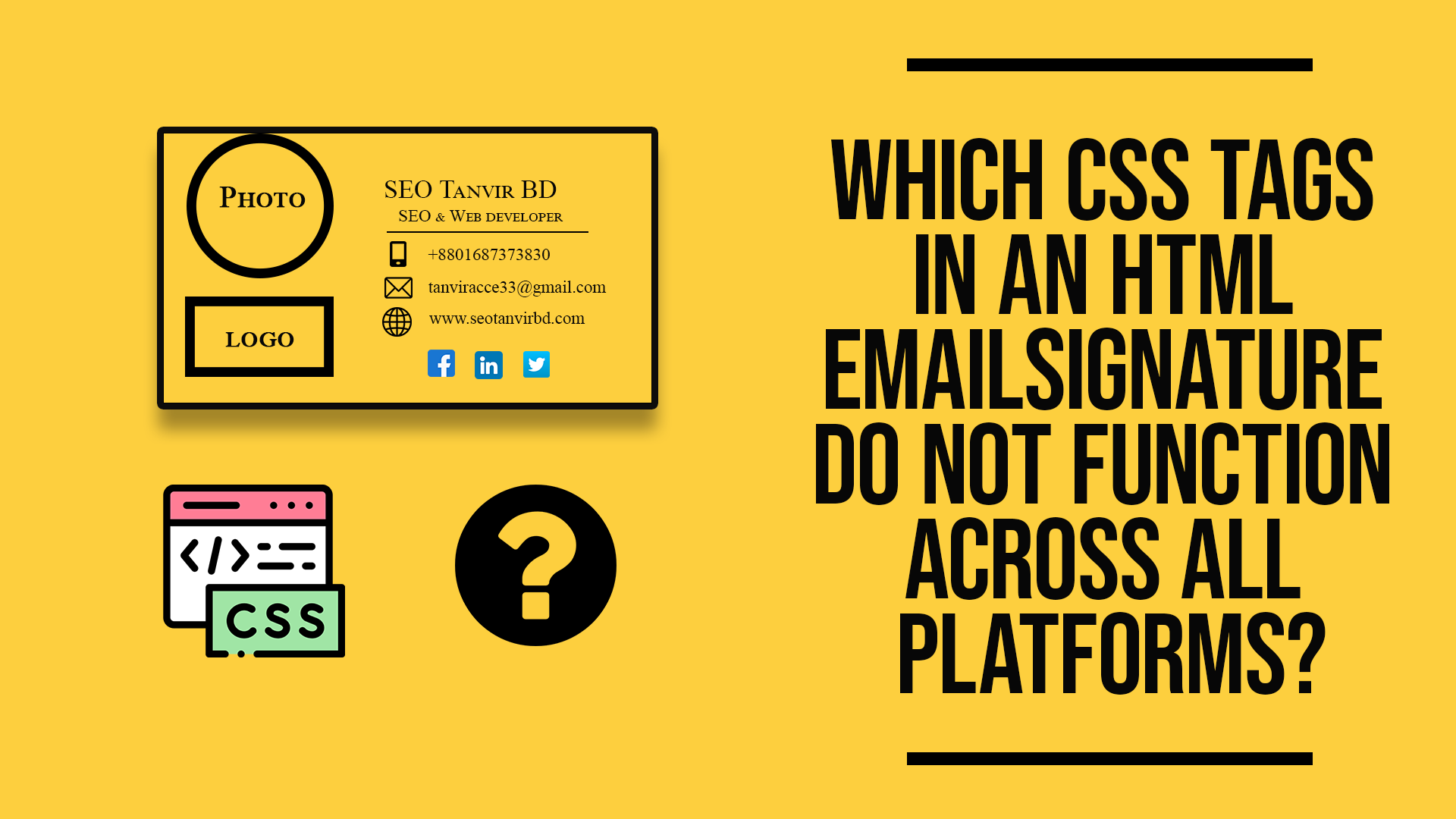 Read more about the article The 5 HTML & CSS tags that don’t work in email signatures